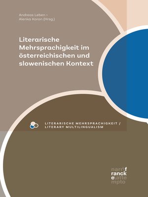 cover image of Literarische Mehrsprachigkeit im österreichischen und slowenischen Kontext